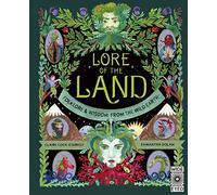 Lore of the Land: Folklore & Wisdom from the Wild Earth (2)