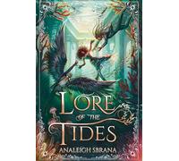 Lore of the Tides: A Novel: 2