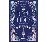 Lore of the tides. I segreti degli abissi. Booklover approved