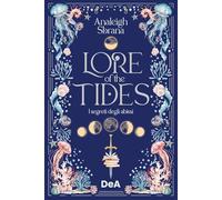 Lore of the tides. I segreti degli abissi. Booklover approved