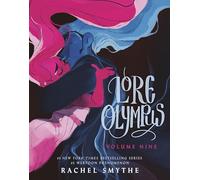 Lore Olympus: Volume Nine: The multi-award winning Sunday Times bestselling Webtoon series