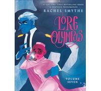 Lore Olympus: Volume Seven: by Rachel Smythe: 7