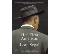 Lore Segal Her First American (Tascabile)