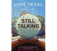Lore Segal Still Talking (Tascabile)