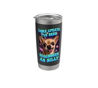 Lore Update Sono stato diagnosticato come un cane divertente chihuahua sciocco Bicchiere termico in acciaio inox doppia parete