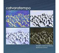 Loreau, Bertrand/ Gerchambeau, Frederic - Catvaratempo