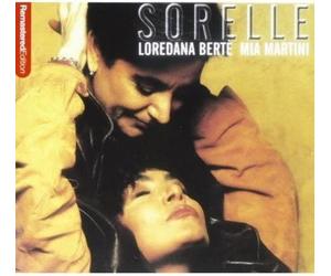 Loredana Berte' / Mia Martini - Sorelle - Cd