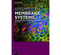 Loredana De Bartolo Efrem Curcio Enrico Driol Membrane System (Copertina rigida)