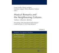 Loredana Iatese Musical Romania and the Neighbouring Culture (Copertina rigida)