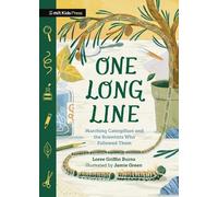Loree Griffin B One Long Line: Marching Caterpillars and the (Copertina rigida)