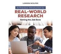 Loreen Wolfer A Practical Introduction to Real-World Research (Tascabile)