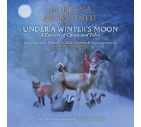 Loreena McKennit Under a Winter's Moon: A Concert of Carols and Tale (Vinyl LP)
