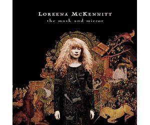 Loreena Mckennitt - The Mask And Mirror