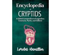 Lorelai Hamilton Encyclopedia of Crytids (Tascabile)