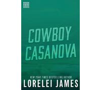 Lorelei James Cowboy Casanova (Tascabile) Rough Riders Book
