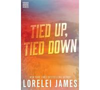 Lorelei James Tied Up, Tied Down (Tascabile) Rough Riders Book