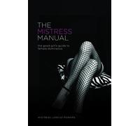 Lorelei The Mistress Manual (Tascabile)