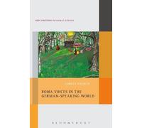 Lorely French Roma Voices in the German-Speaking World (Tascabile)