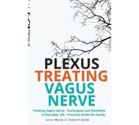 Loren Allen Treating Vagus Nerve - Practical Guide - EXERCISES (Tascabile)
