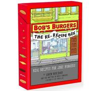 Loren Bouchard Loren Alvin Cailan Bob’s Burgers The Re-Recip (Copertina rigida)