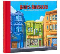 Loren Bouchard The Art of Bob's Burgers (Copertina rigida) (PRESALE 23/09/2025)