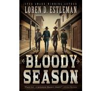 Loren D Estleman Bloody Season (Tascabile)