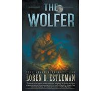 Loren D Estleman The Wolfer (Tascabile)