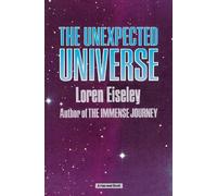 The Unexpected Universe
