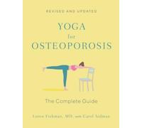 Loren Fishman Yoga for Osteoporosis (Tascabile)