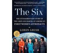 Loren Grush The Six (Tascabile)