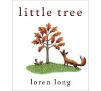 Loren Long Little Tree (Copertina rigida)