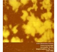 Loren Mazzacane Connors - Unaccompanied Acoustic Guitar Improvisations Vol.1-9 1979-1980