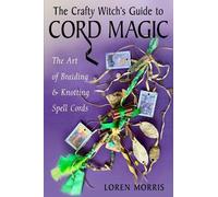 Loren Morris The Crafty Witch's Guide to Cord M (Tascabile) (PRESALE 13/08/2026)