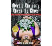 Loren Rhoads Morbid Curiosity Cures the Blues (Tascabile)