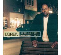 Loren - Spirit & Truth: Chapters 1 & 2