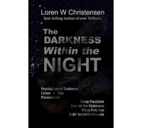 Loren W Christensen The Darkness Within the Night (Tascabile)