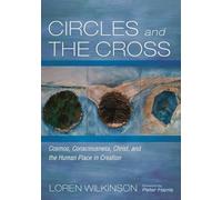 Loren Wilkinson Circles and the Cross (Tascabile)