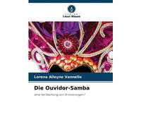 Lorena Alleyne Vannelle Die Ouvidor-Samba (Tascabile)