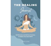 Lorena Luchian The Healing Journal (Tascabile)