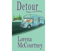 Lorena McCourtney Detour (The Mac 'n' Ivy Mystery, Book #2) (Tascabile)