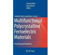 Lorena Pardo Multifunctional Polycrystalline Ferroelectric Ma (Copertina rigida)