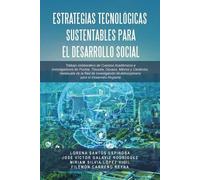 Lorena Santos Espinosa José Víctor Estrategias Tecnológicas Susten (Tascabile)