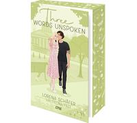 Lorena Schäfer Three words unspoken - London Hearts 3: Londoner Frü (Tascabile)