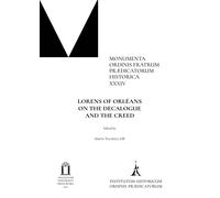 Lorens of Orléans. On the decalogue and the creed