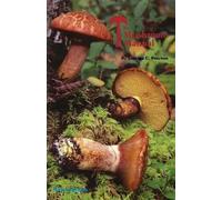 Lorentz C. Pear The Mushroom Manual-Tops Complete for College Class (Tascabile)
