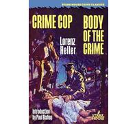 Lorenz Heller Crime Cop / Body of the Crime (Tascabile)