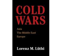 Lorenz M. Lüthi Cold Wars (Tascabile)