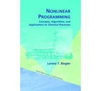 Lorenz T. Biegler Nonlinear Programming (Copertina rigida)