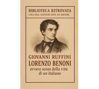 Lorenzo Benoni: ovvero Scene della vita di un italiano