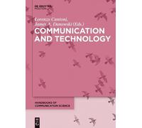 Lorenzo Cantoni Communication and Technology (Copertina rigida)